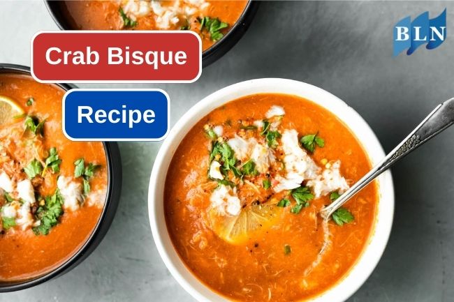 Delicious Crab Bisque Recipe